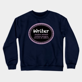 Writer Label - Dark Shirts Crewneck Sweatshirt